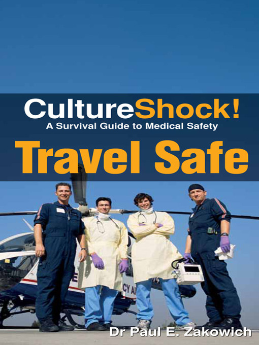 Title details for CultureShock! Travel Safe by Paul Zakowich - Wait list